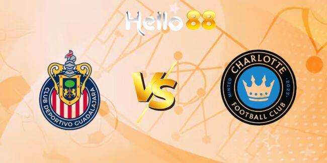 Soi kèo chuẩn xác Chivas Guadalajara vs Charlotte FC, 6h50 ngày 04/08 9 nhan dinh chivas guadalajara vs charlotte fc 5