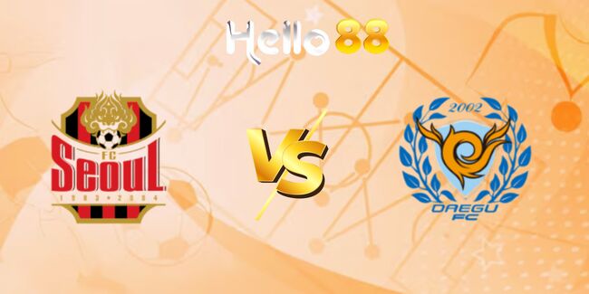 Soi kèo chuẩn xác FC Seoul vs Daegu FC, 17h30 ngày 08/08 3 nhan dinh fc seoul vs daegu fc 5